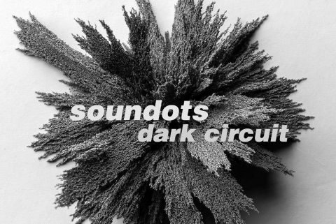Soundots "Dark Circuit" (2024)